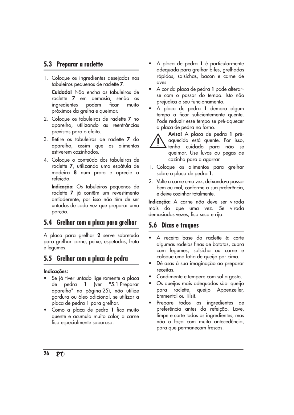 3 preparar a raclette, 4 grelhar com a placa para grelhar, 5 grelhar com a placa de pedra | 6 dicas e truques | Silvercrest SRGS 1300 A1 User Manual | Page 27 / 48