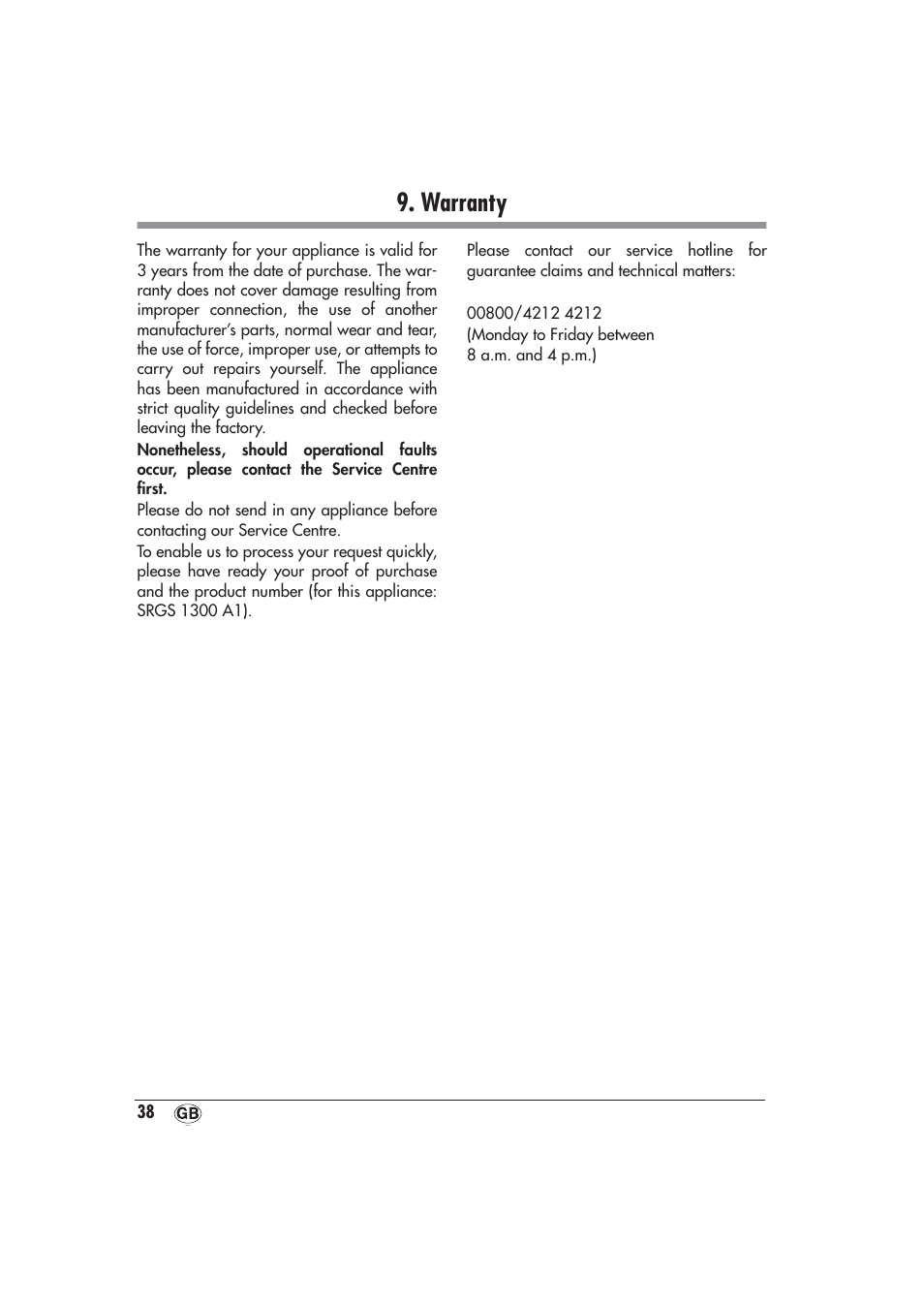 Warranty, Vice address in „9. warranty” on | Silvercrest SRGS 1300 A1 User Manual | Page 39 / 48