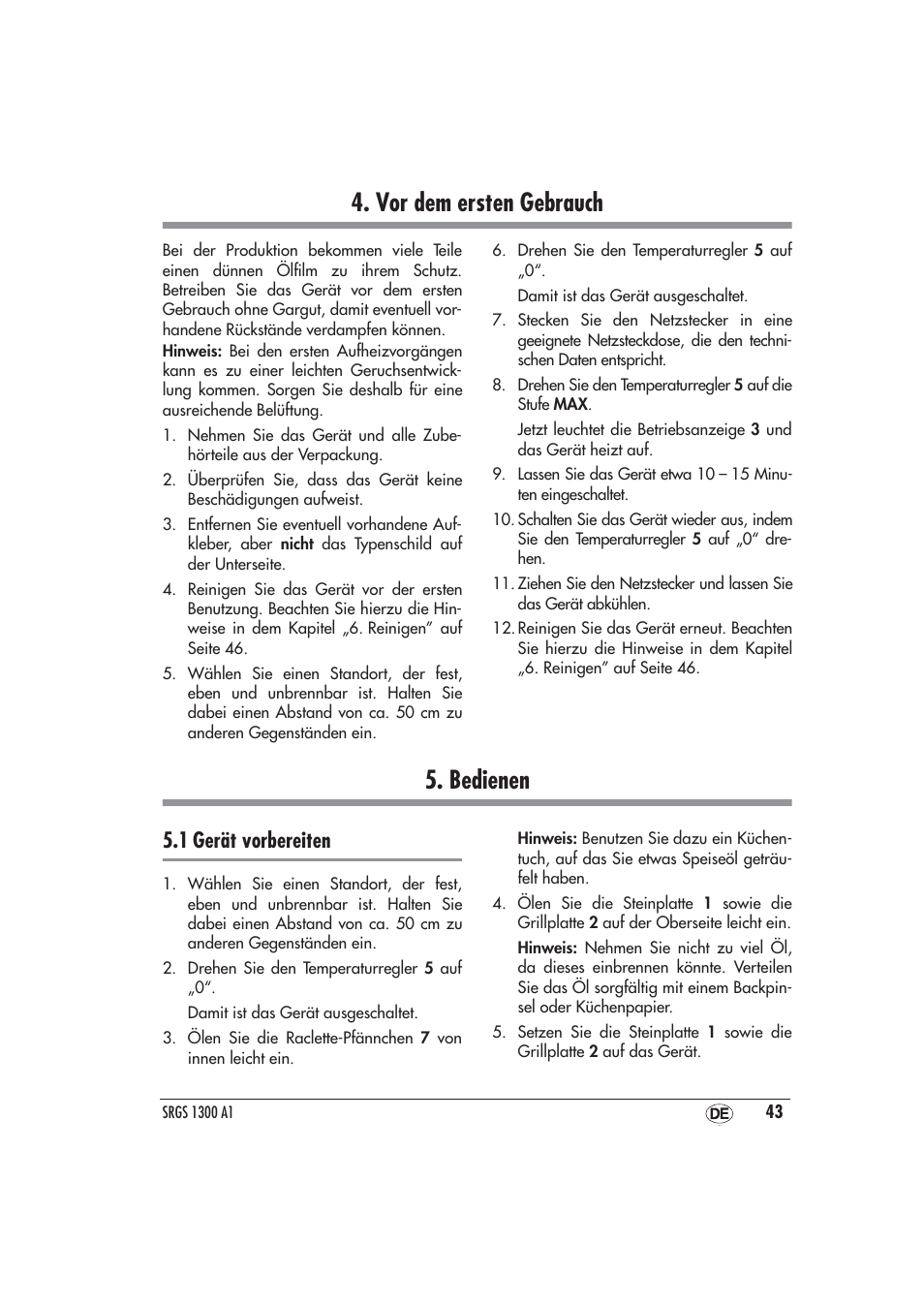 Vor dem ersten gebrauch, Bedienen, 1 gerät vorbereiten | Vor dem ersten gebrauch 5. bedienen | Silvercrest SRGS 1300 A1 User Manual | Page 44 / 48