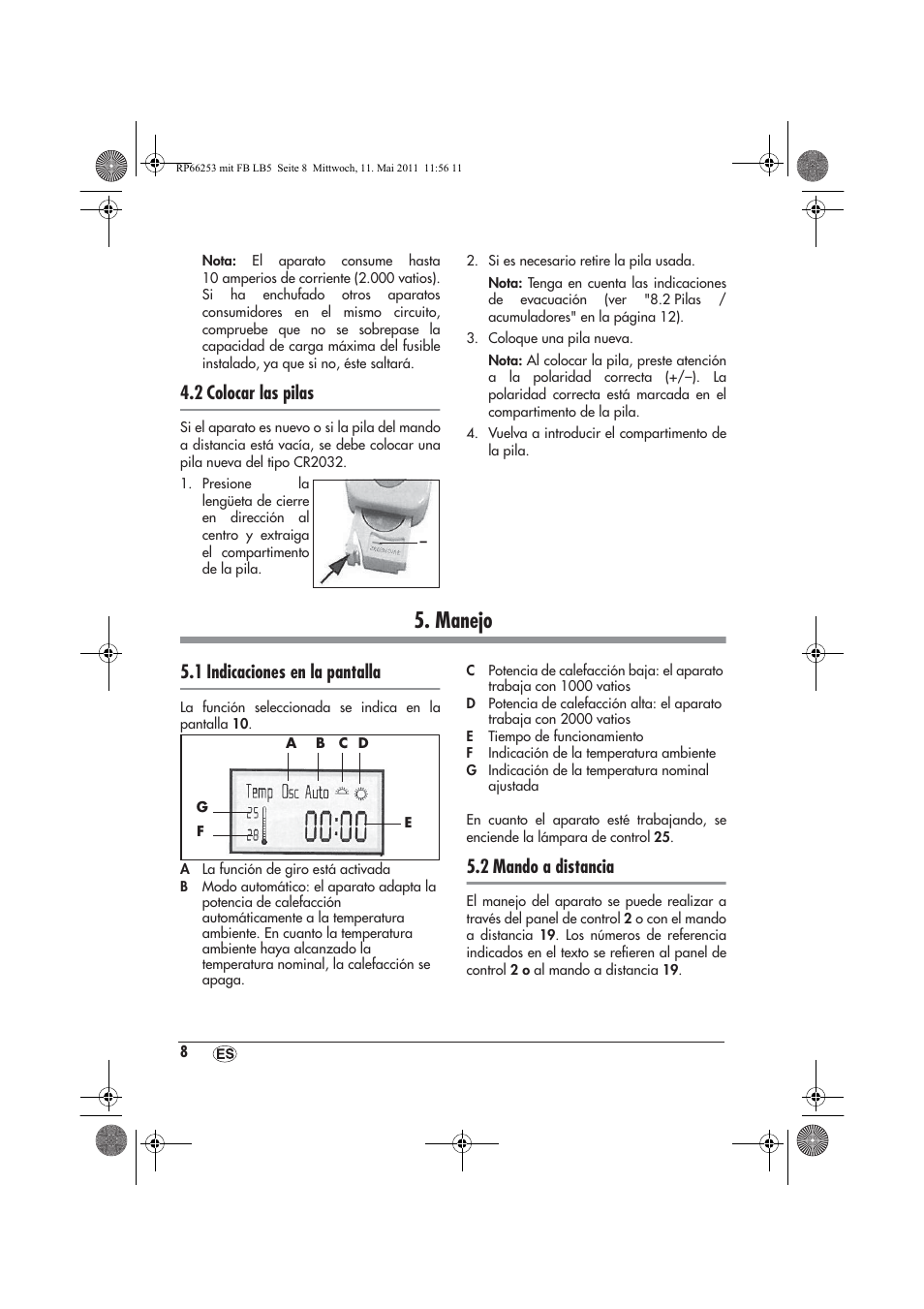 Manejo, 2 colocar las pilas, 1 indicaciones en la pantalla | 2 mando a distancia | Silvercrest SHLF 2000 A1 User Manual | Page 10 / 58