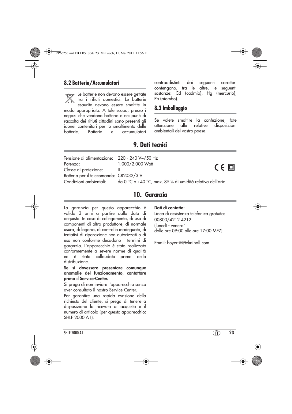 Dati tecnici, Garanzia, 2 batterie/accumulatori | 3 imballaggio | Silvercrest SHLF 2000 A1 User Manual | Page 25 / 58