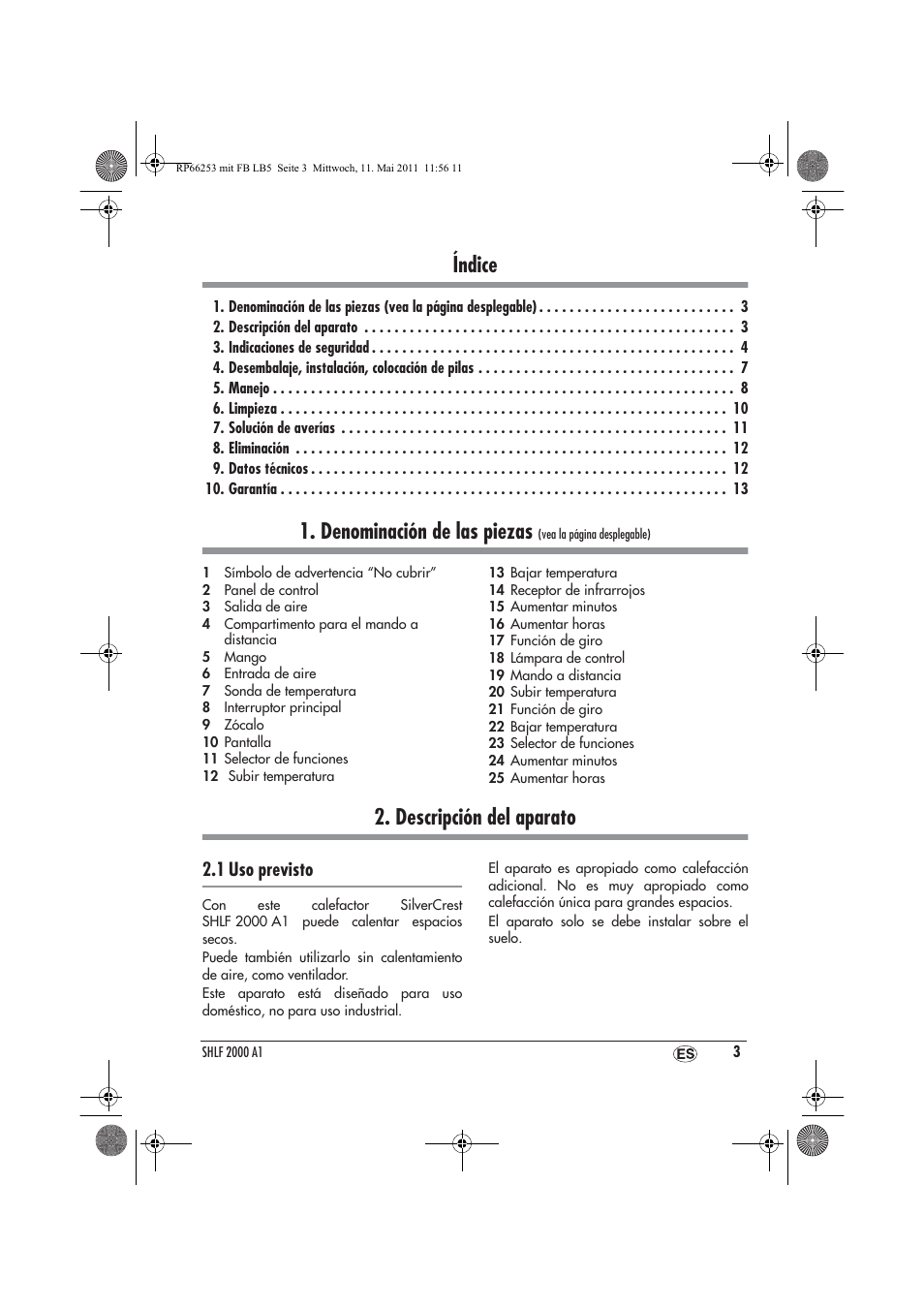 Índice, Denominación de las piezas, Descripción del aparato | 1 uso previsto | Silvercrest SHLF 2000 A1 User Manual | Page 5 / 58