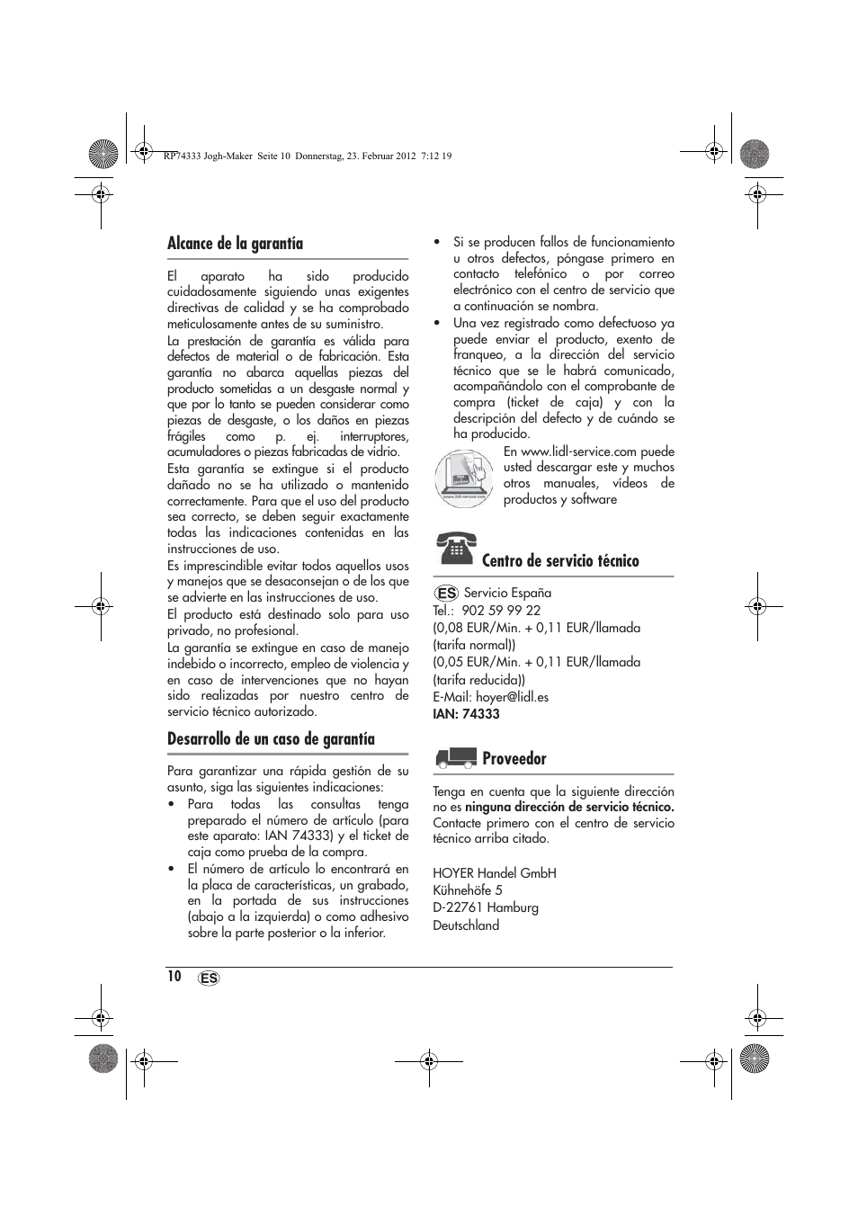 Alcance de la garantía, Desarrollo de un caso de garantía, Centro de servicio técnico | Proveedor | Silvercrest SJB 15 A1 User Manual | Page 12 / 46