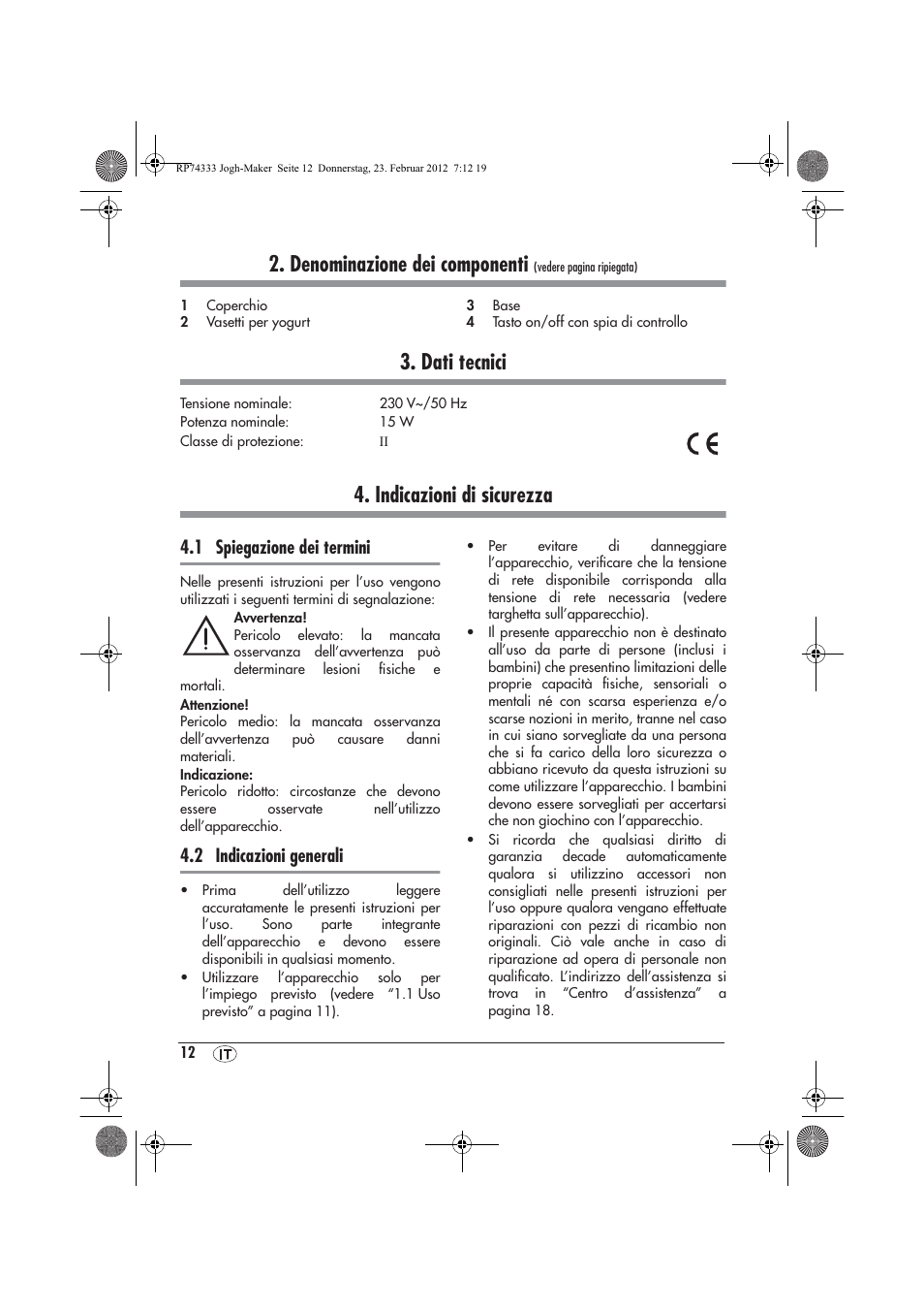 Denominazione dei componenti, Dati tecnici, Indicazioni di sicurezza | 1 spiegazione dei termini, 2 indicazioni generali | Silvercrest SJB 15 A1 User Manual | Page 14 / 46
