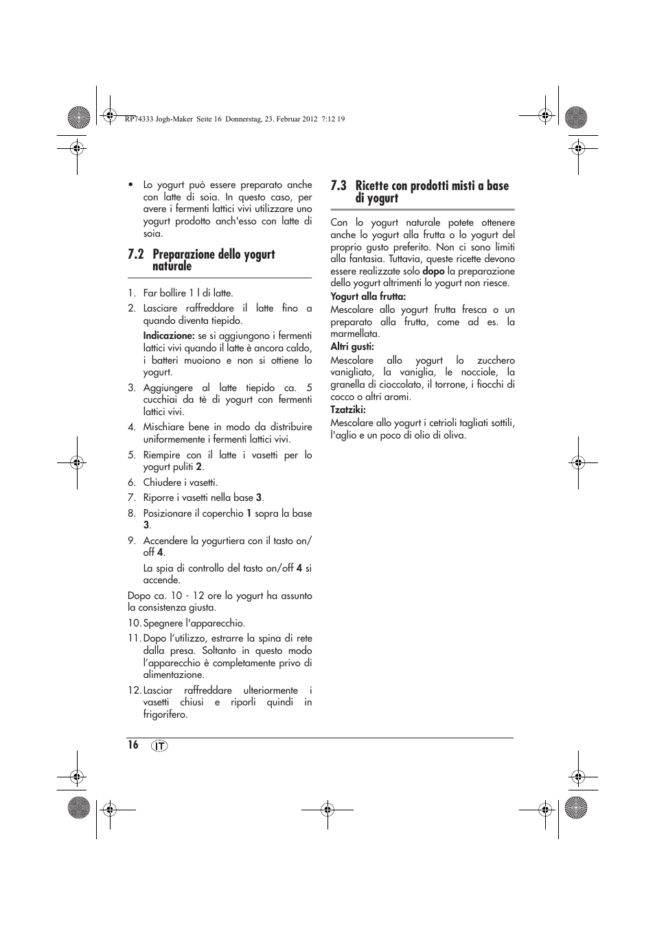 2 preparazione dello yogurt naturale, 3 ricette con prodotti misti a base di yogurt | Silvercrest SJB 15 A1 User Manual | Page 18 / 46