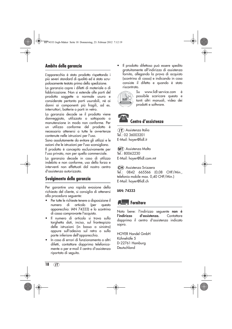 Ambito della garanzia, Svolgimento della garanzia, Centro d’assistenza | Fornitore | Silvercrest SJB 15 A1 User Manual | Page 20 / 46