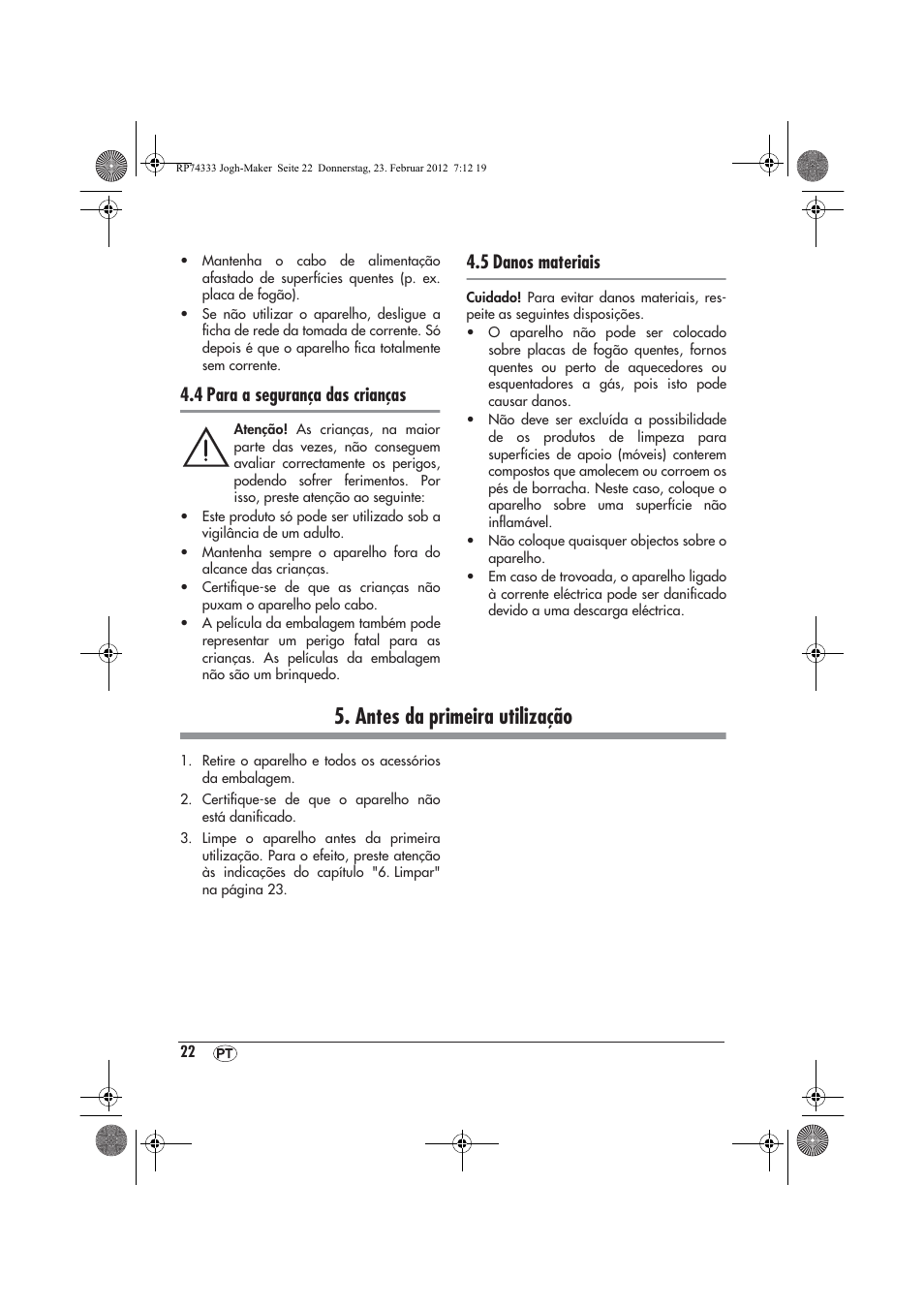 Antes da primeira utilização, 4 para a segurança das crianças, 5 danos materiais | Silvercrest SJB 15 A1 User Manual | Page 24 / 46