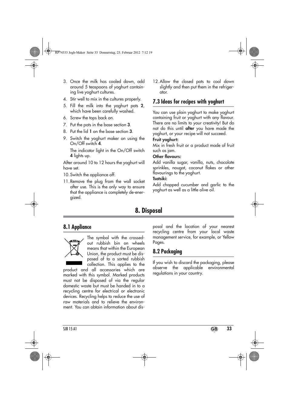 Disposal, 3 ideas for recipes with yoghurt, 1 appliance | 2 packaging | Silvercrest SJB 15 A1 User Manual | Page 35 / 46