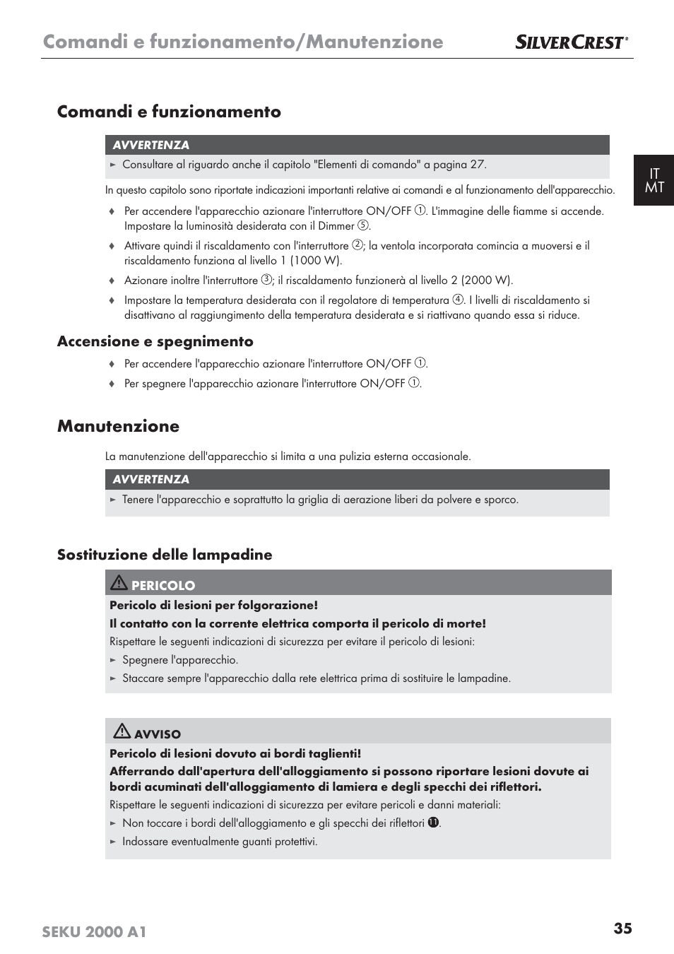 Comandi e funzionamento/manutenzione, Comandi e funzionamento, Manutenzione | Accensione e spegnimento, Sostituzione delle lampadine | Silvercrest SEKU 2000 A1 User Manual | Page 36 / 101