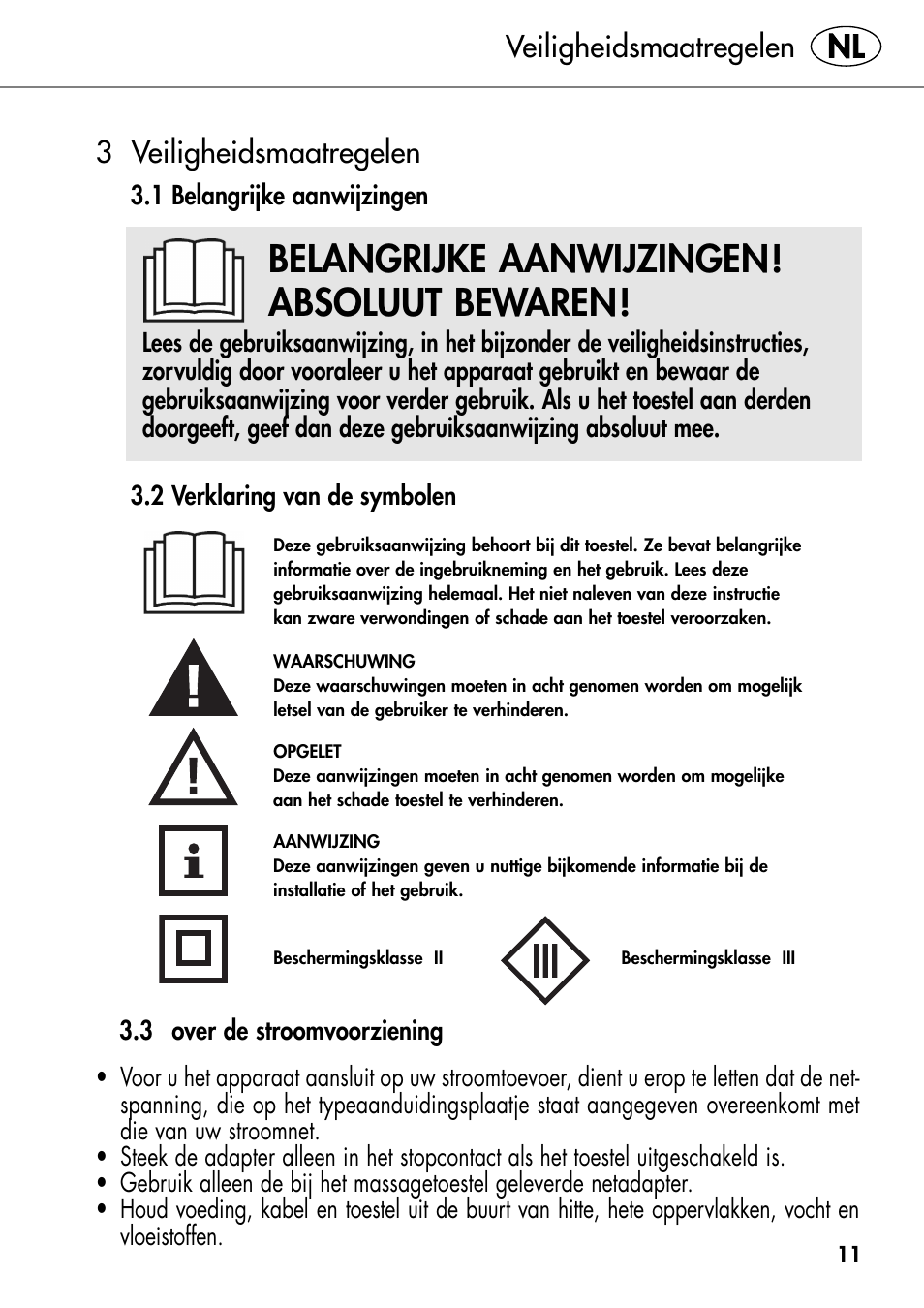 Belangrijke aanwijzingen! absoluut bewaren, 3 veiligheidsmaatregelen, Veiligheidsmaatregelen | Silvercrest SHIATSU NECK MASSAGE CUSHION User Manual | Page 15 / 42
