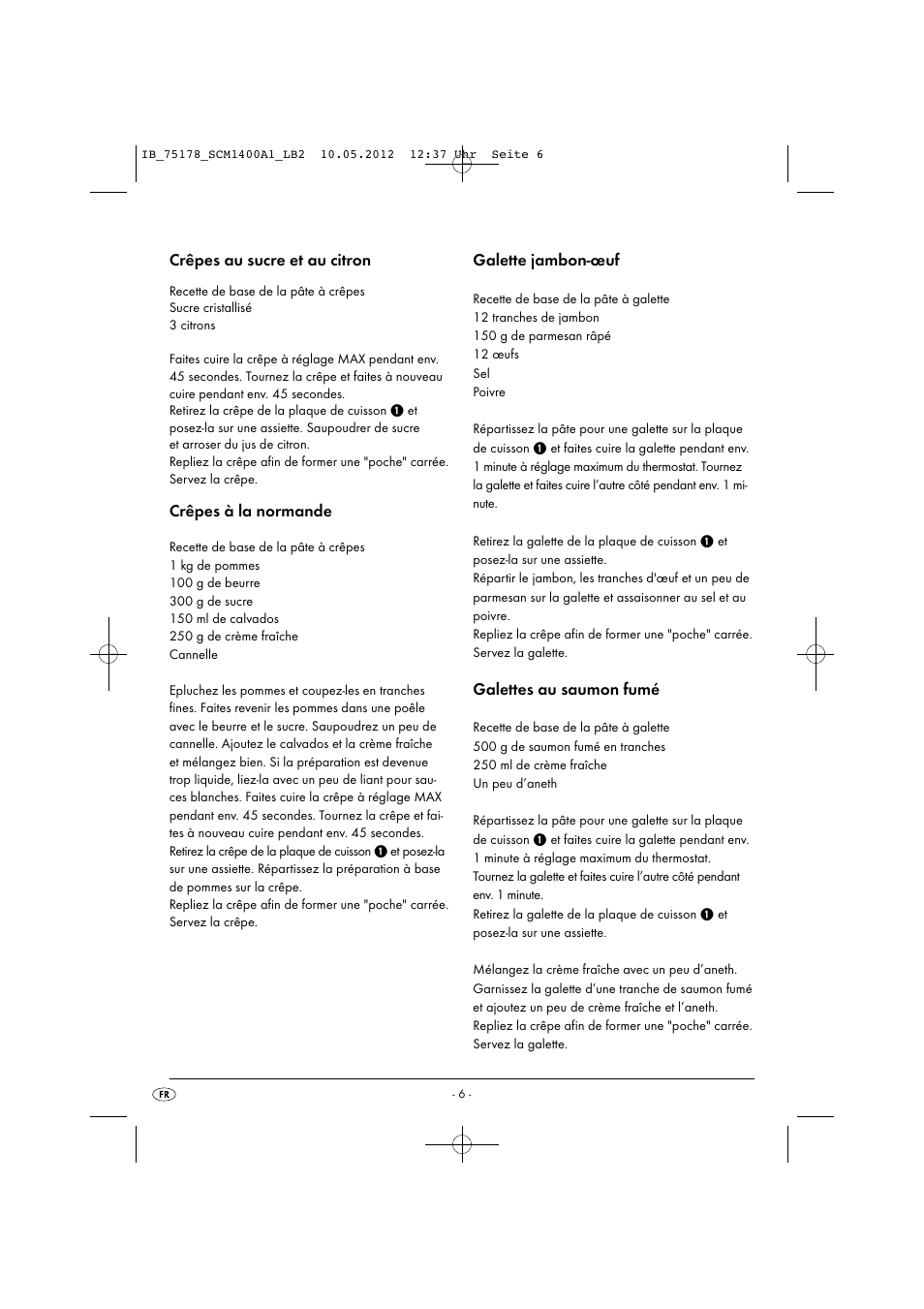 Crêpes au sucre et au citron, Crêpes à la normande, Galette jambon-œuf | Galettes au saumon fumé | Silvercrest SCM 1400 A1 User Manual | Page 8 / 33