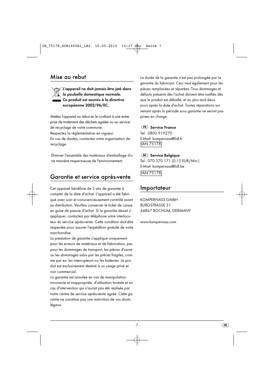 Mise au rebut, Garantie et service après-vente, Importateur | Silvercrest SCM 1400 A1 User Manual | Page 9 / 33