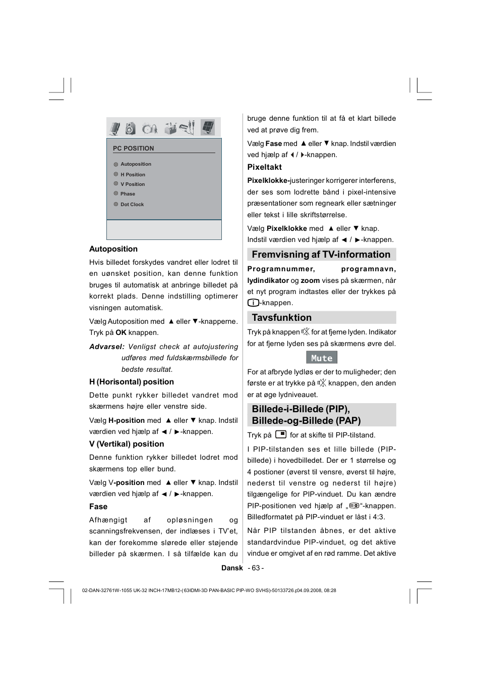 Fremvisning af tv-information, Tavsfunktion, Billede-i-billede (pip), billede-og-billede (pap) | Dantax 32LCD V9 User Manual | Page 64 / 177
