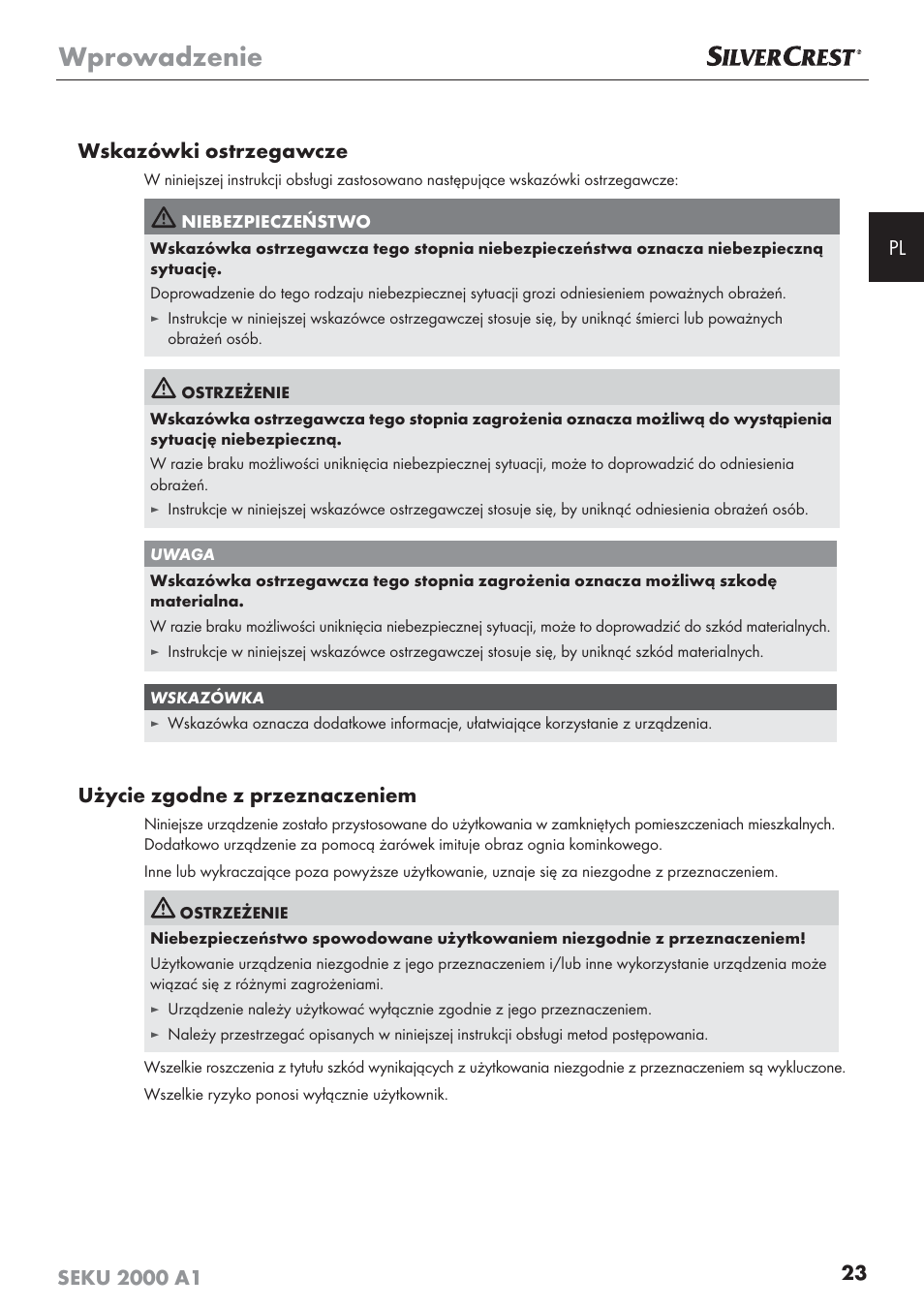 Wprowadzenie, Użycie zgodne z przeznaczeniem | Silvercrest SEKU 2000 A1 User Manual | Page 24 / 141