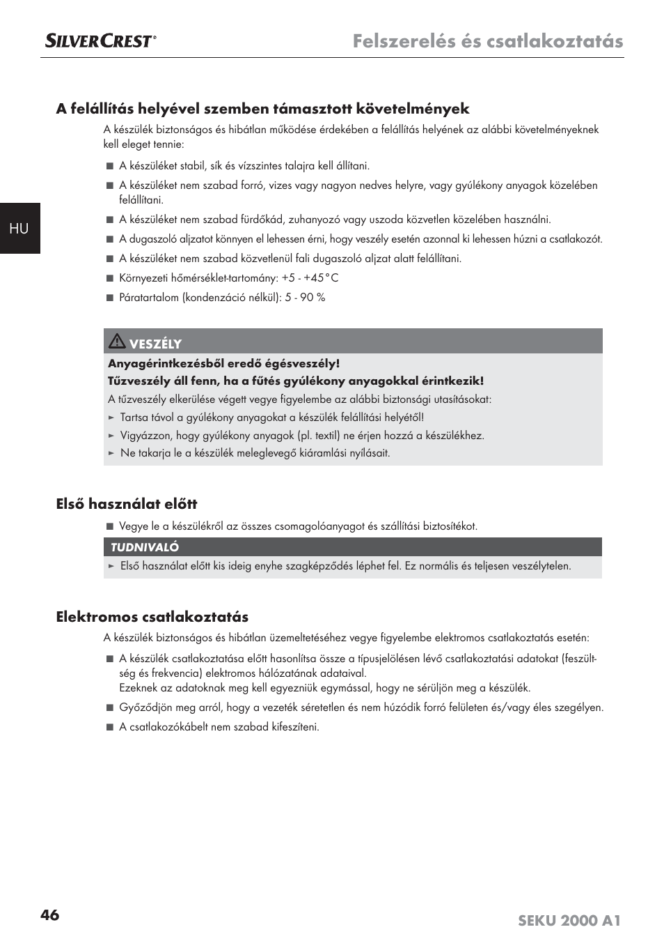 Felszerelés és csatlakoztatás, Első használat előtt, Elektromos csatlakoztatás | Silvercrest SEKU 2000 A1 User Manual | Page 47 / 141