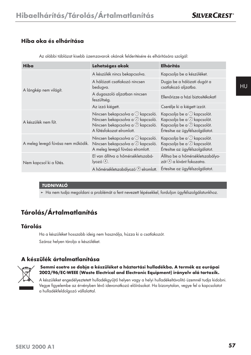 Hibaelhárítás/tárolás/ártalmatlanítás, Tárolás/ártalmatlanítás, Tárolás | A készülék ártalmatlanítása | Silvercrest SEKU 2000 A1 User Manual | Page 58 / 141