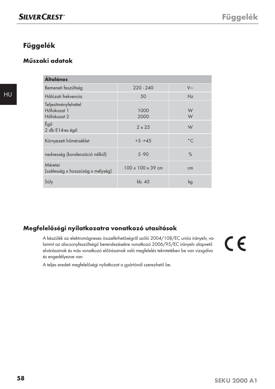 Függelék, Műszaki adatok, Megfelelőségi nyilatkozatra vonatkozó utasítások | Silvercrest SEKU 2000 A1 User Manual | Page 59 / 141