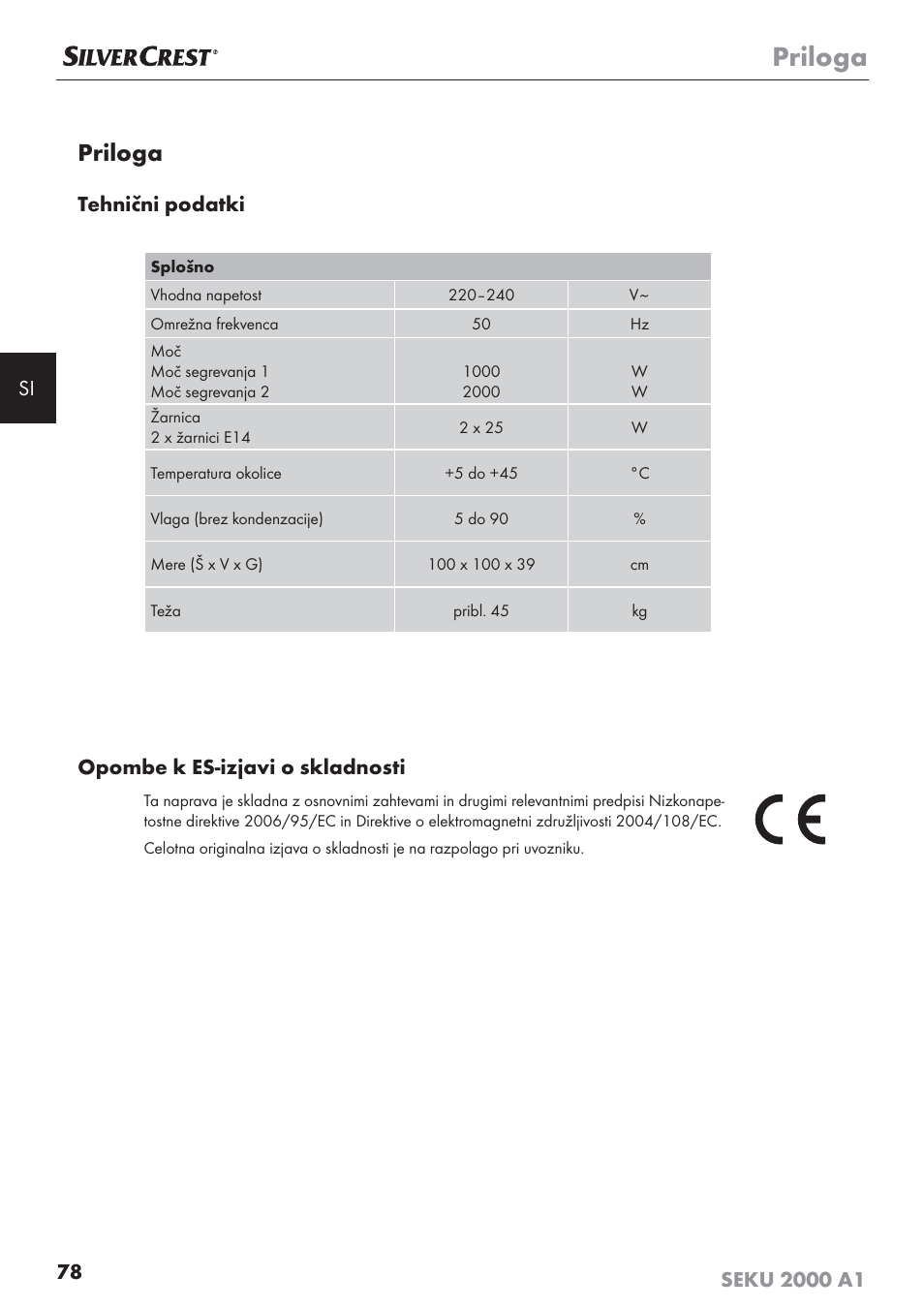 Priloga, Tehnični podatki, Opombe k es-izjavi o skladnosti | Silvercrest SEKU 2000 A1 User Manual | Page 79 / 141
