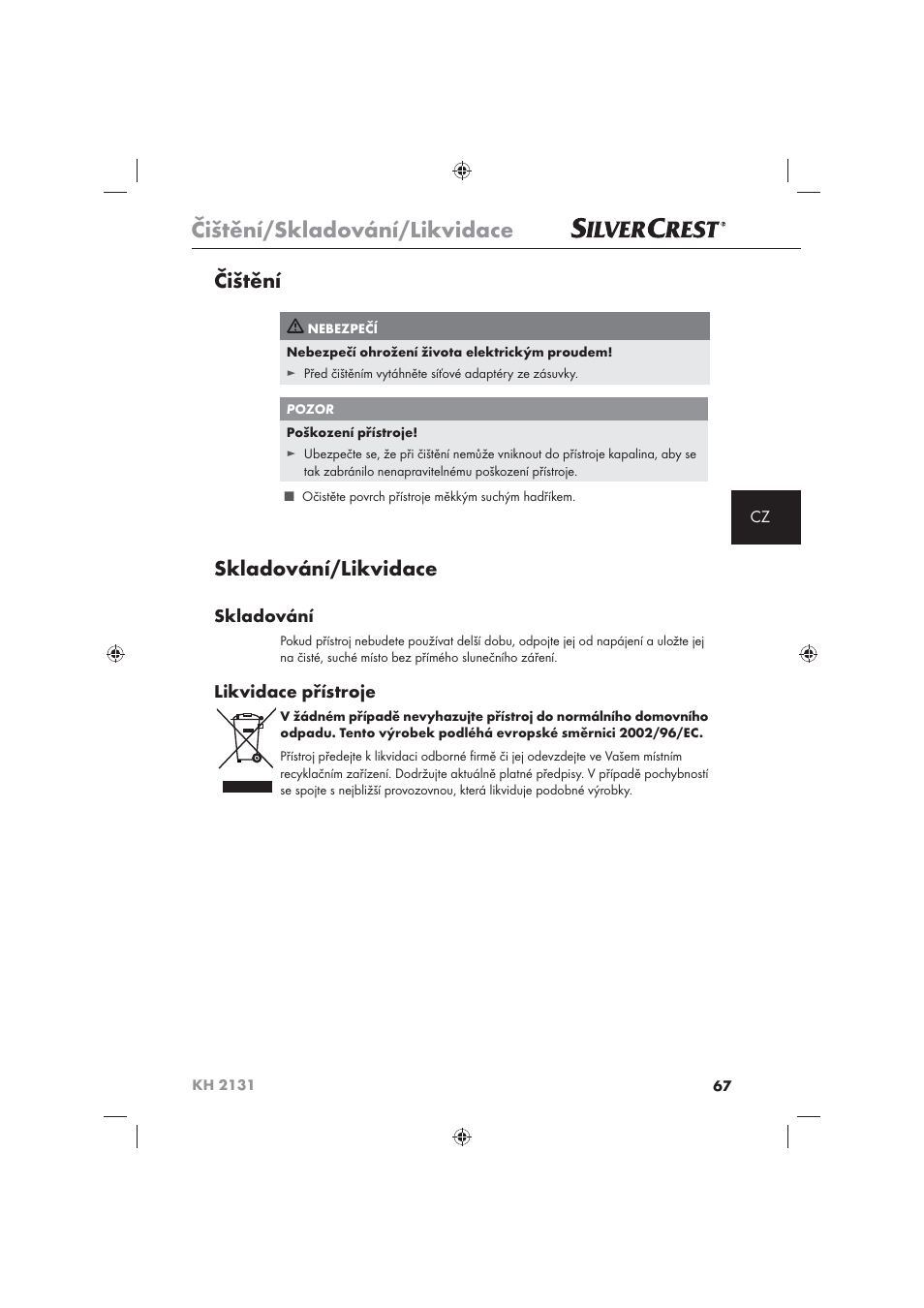 Čištění/skladování/likvidace, Čištění, Skladování/likvidace | Skladování, Likvidace přístroje | Silvercrest KH 2131 User Manual | Page 69 / 86