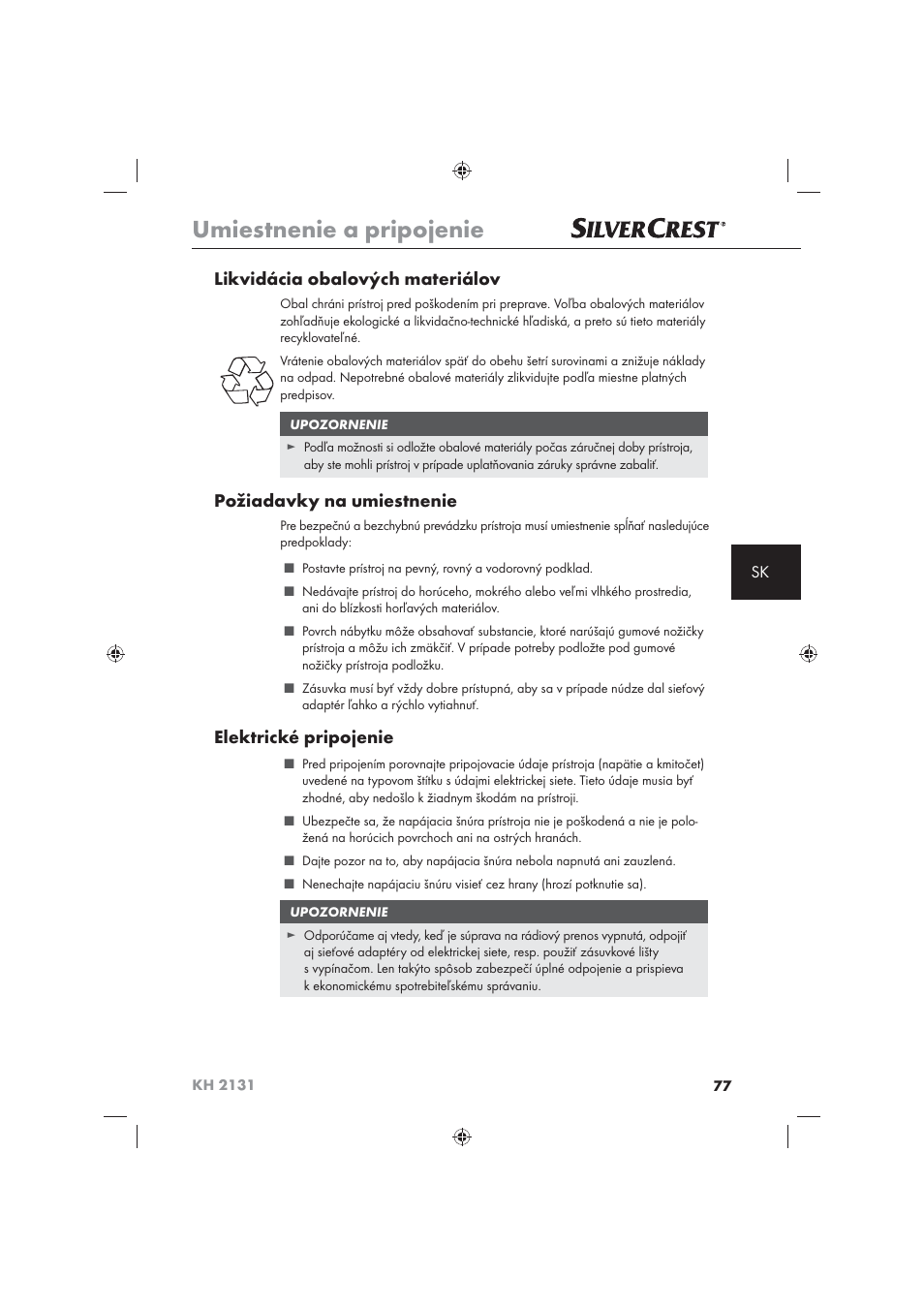 Umiestnenie a pripojenie, Likvidácia obalových materiálov, Požiadavky na umiestnenie | Elektrické pripojenie | Silvercrest KH 2131 User Manual | Page 79 / 86