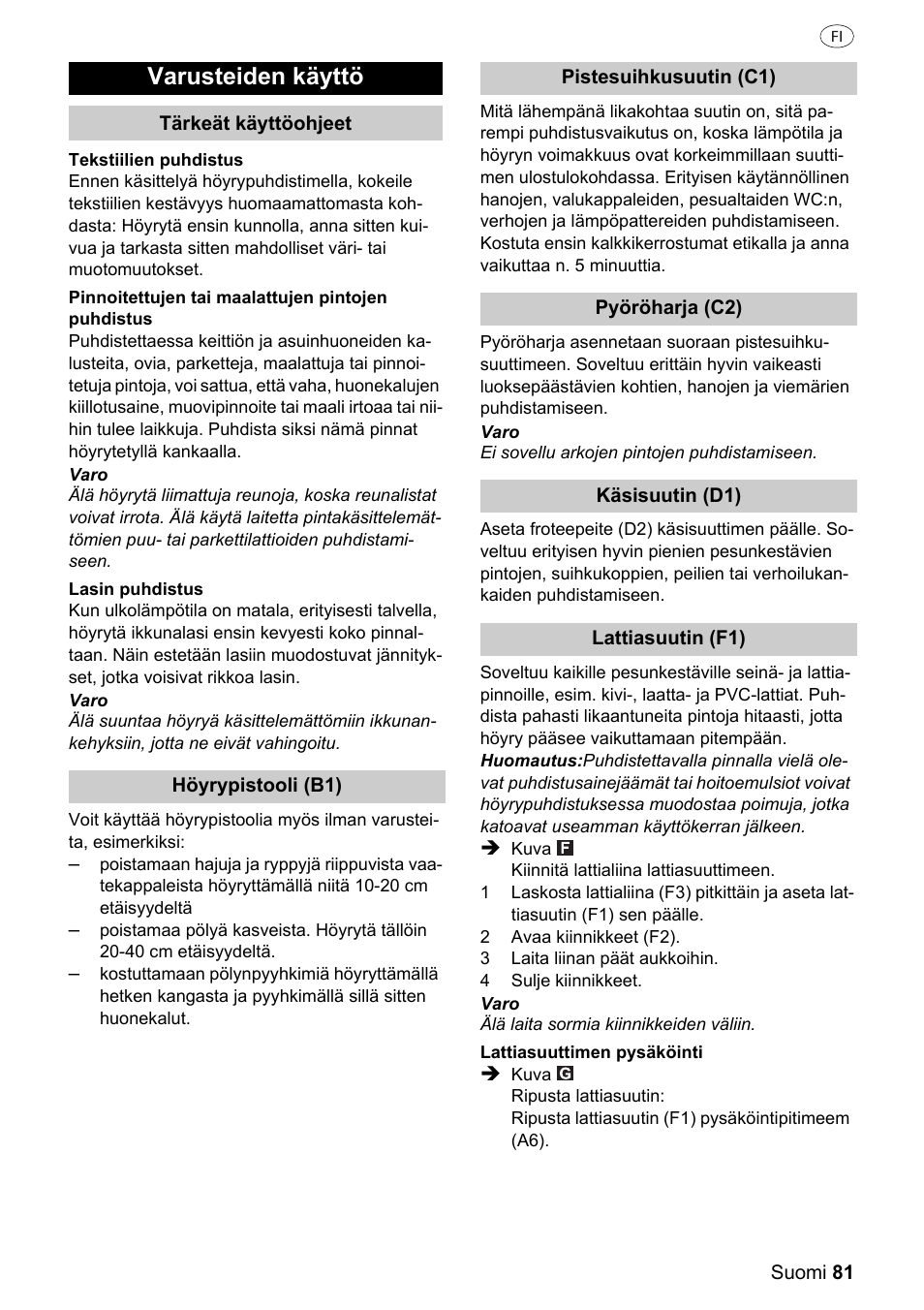 Varusteiden käyttö | Silvercrest 37702 User Manual | Page 81 / 106