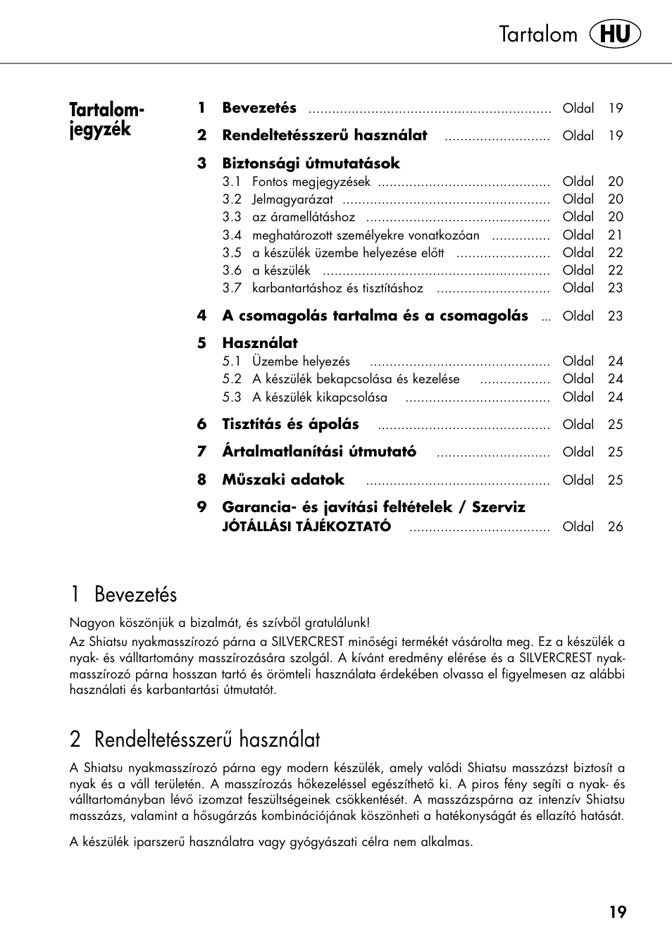 Tartalom, 1 bevezetés, 2 rendeltetésszerű használat | Tartalom- jegyzék | Silvercrest SHIATSU NECK MASSAGE CUSHION User Manual | Page 25 / 70