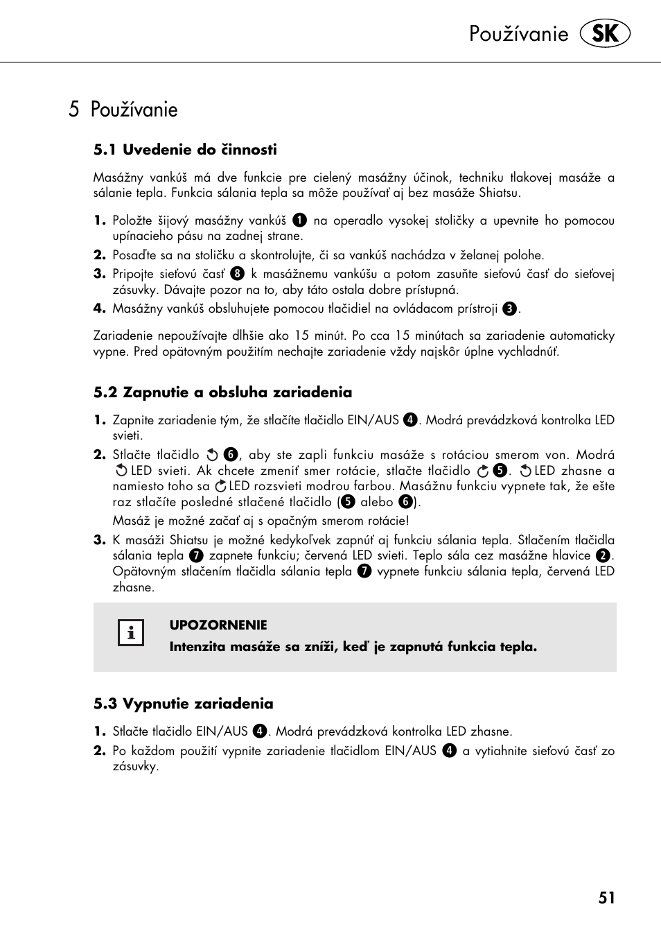 Používanie, 5 používanie | Silvercrest SHIATSU NECK MASSAGE CUSHION User Manual | Page 57 / 70