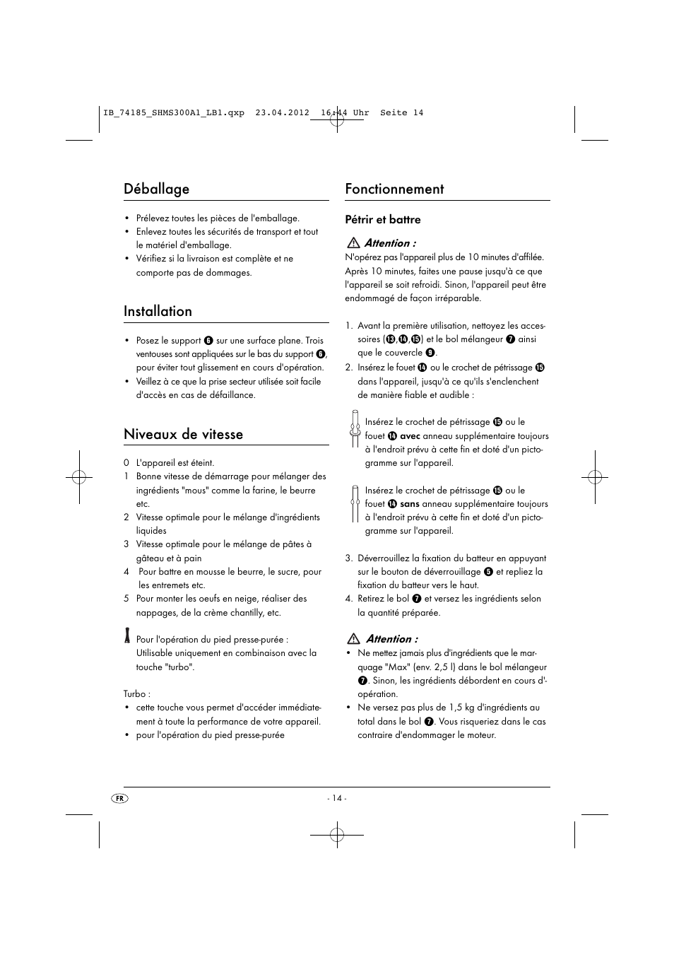 Déballage, Installation, Niveaux de vitesse | Fonctionnement, Pétrir et battre attention, Attention | Silvercrest SHMS 300 A1 User Manual | Page 16 / 51