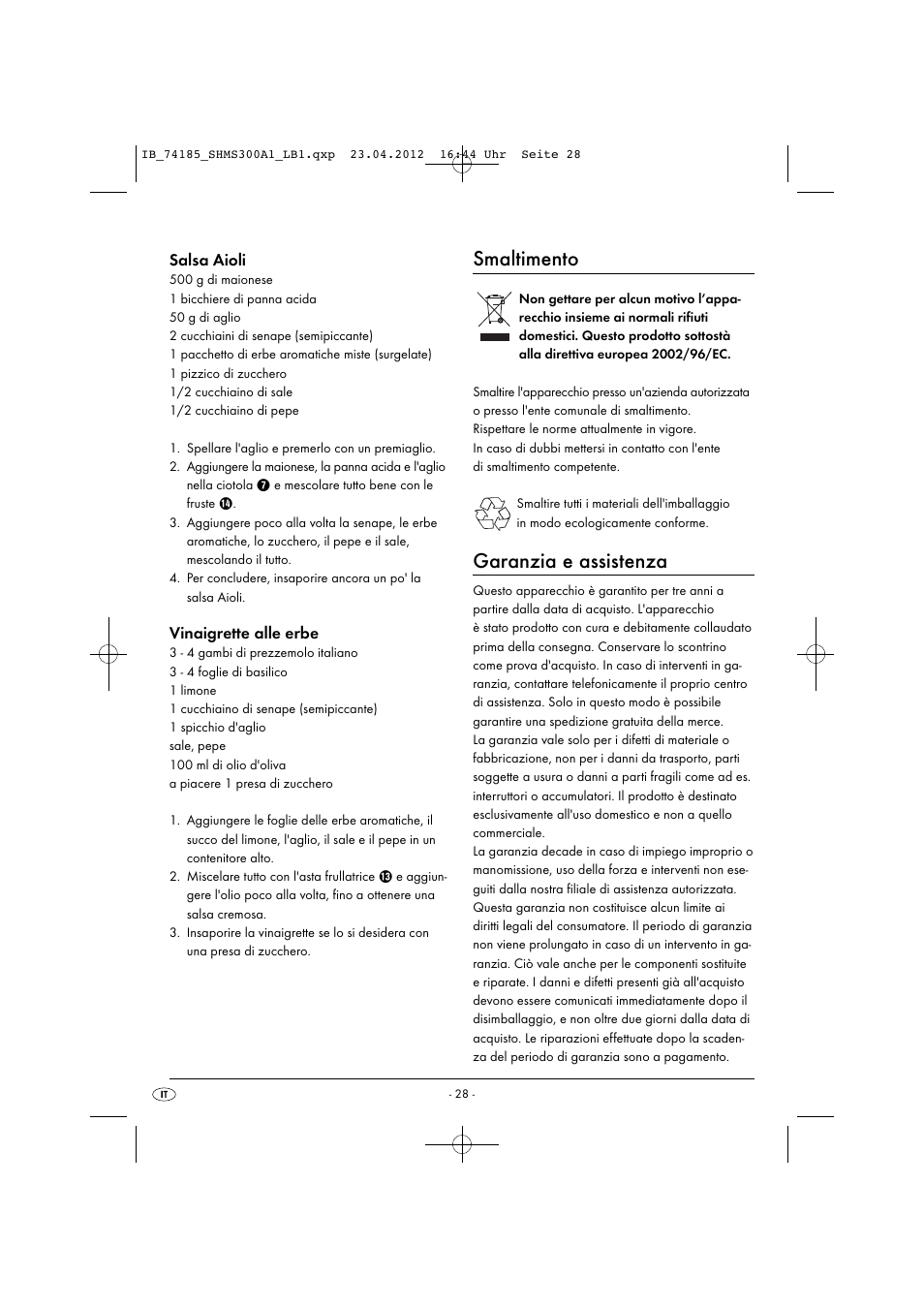 Smaltimento, Garanzia e assistenza, Salsa aioli | Vinaigrette alle erbe | Silvercrest SHMS 300 A1 User Manual | Page 30 / 51