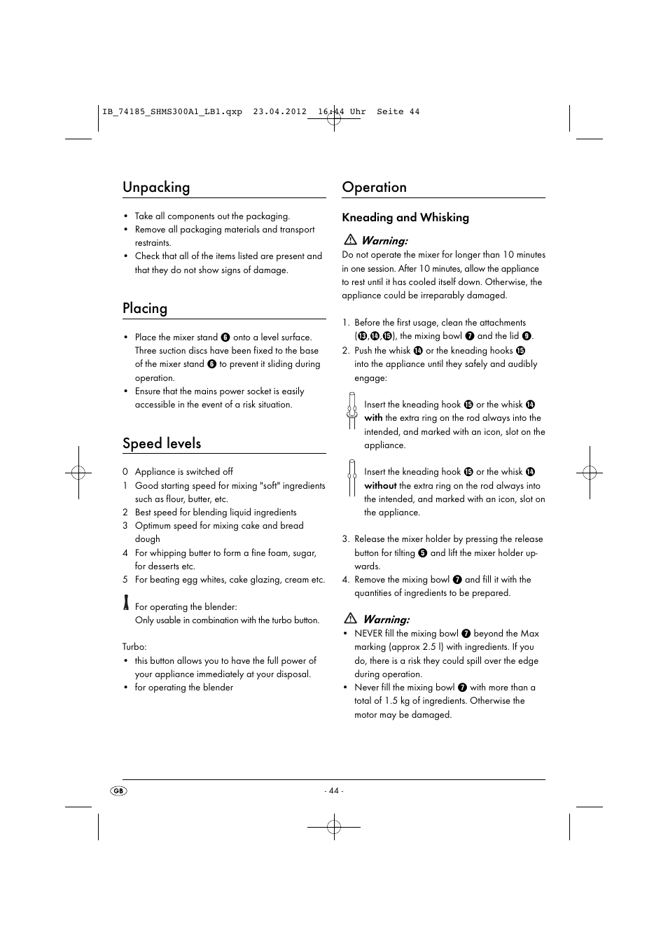 Unpacking, Placing, Speed levels | Operation, Kneading and whisking warning, Warning | Silvercrest SHMS 300 A1 User Manual | Page 46 / 51