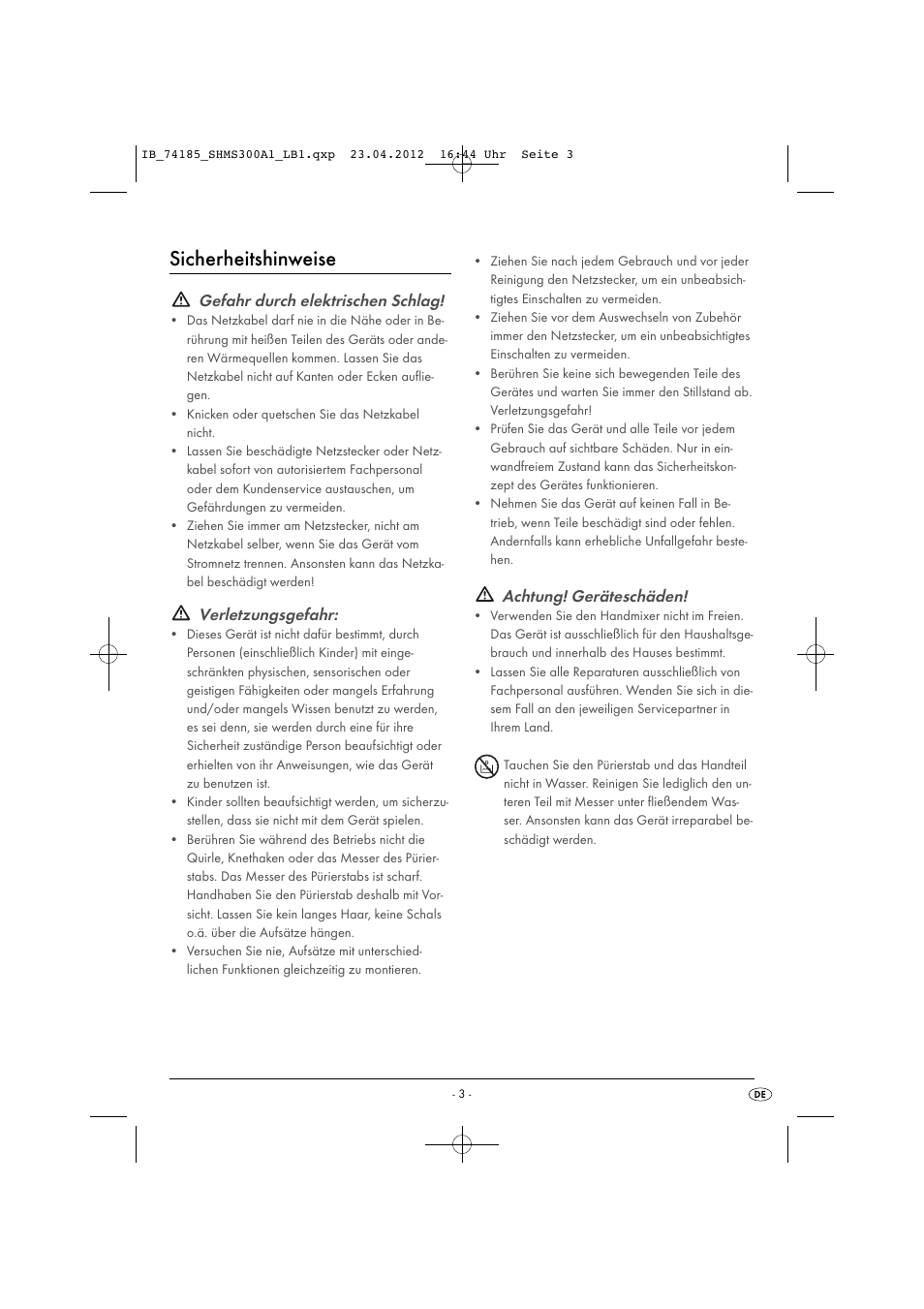 Sicherheitshinweise, Gefahr durch elektrischen schlag, Verletzungsgefahr | Achtung! geräteschäden | Silvercrest SHMS 300 A1 User Manual | Page 5 / 51