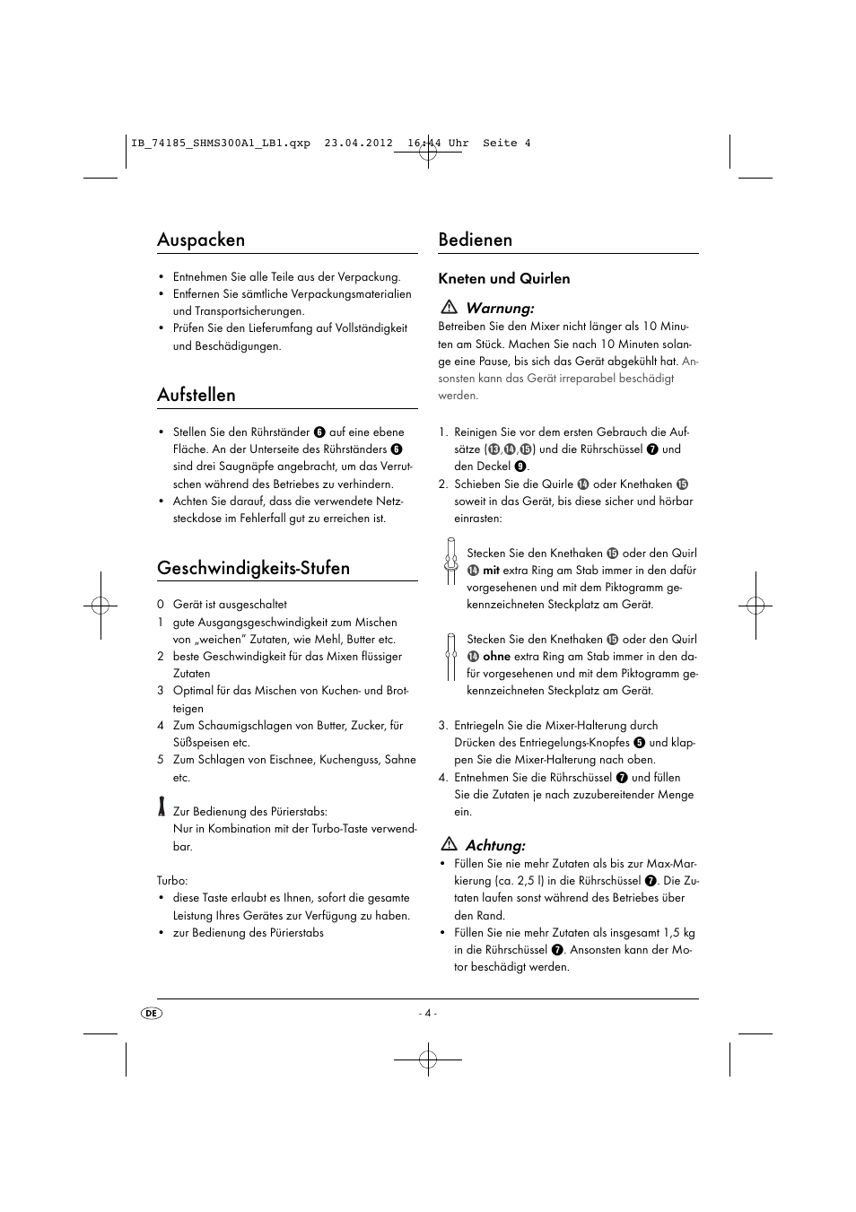 Auspacken, Aufstellen, Geschwindigkeits-stufen | Bedienen, Kneten und quirlen warnung, Achtung | Silvercrest SHMS 300 A1 User Manual | Page 6 / 51