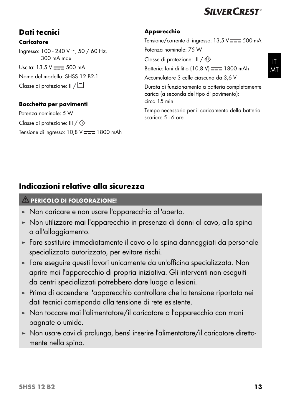 Dati tecnici, Indicazioni relative alla sicurezza, Non caricare e non usare l'apparecchio all'aperto | Silvercrest SHSS 12 B2 User Manual | Page 16 / 54