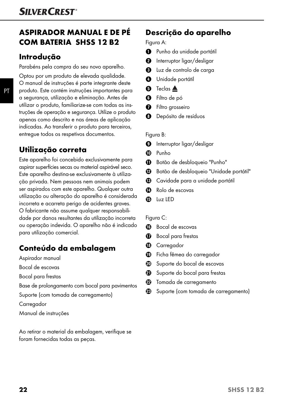 Utilização correta, Conteúdo da embalagem, Descrição do aparelho | Silvercrest SHSS 12 B2 User Manual | Page 25 / 54