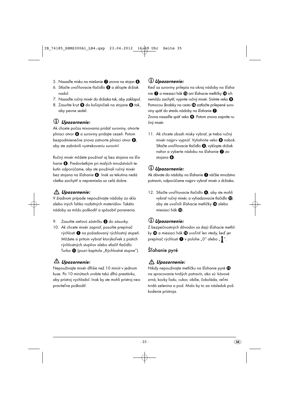 Upozornenie, Šľahanie pyré upozornenie | Silvercrest SHMS 300 A1 User Manual | Page 37 / 51