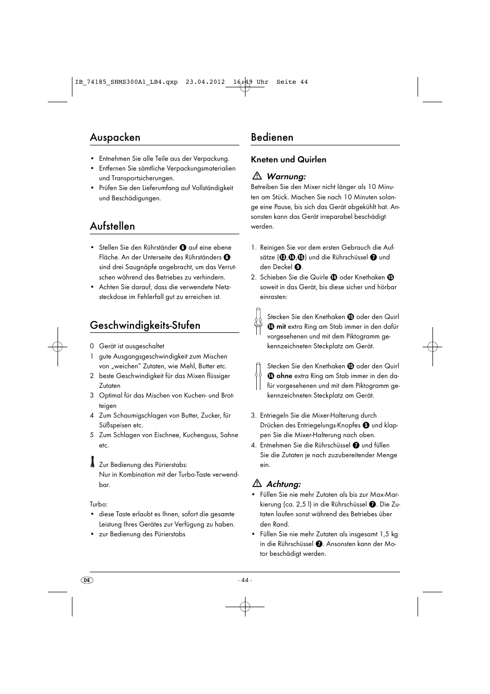 Auspacken, Aufstellen, Geschwindigkeits-stufen | Bedienen, Kneten und quirlen warnung, Achtung | Silvercrest SHMS 300 A1 User Manual | Page 46 / 51