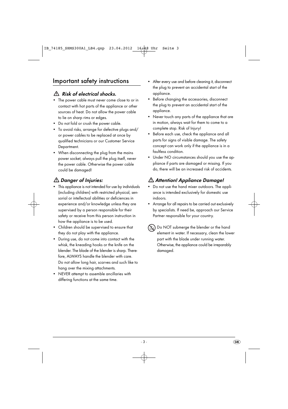 Important safety instructions, Risk of electrical shocks, Danger of injuries | Attention! appliance damage | Silvercrest SHMS 300 A1 User Manual | Page 5 / 51