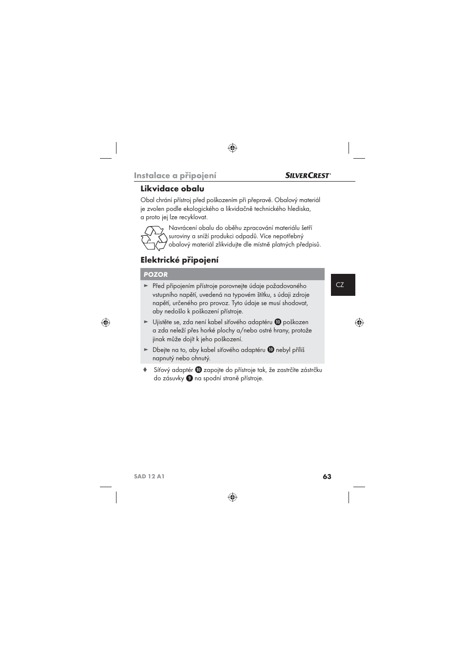 Instalace a připojení, Likvidace obalu, Elektrické připojení | Silvercrest SAD 12 A1 User Manual | Page 65 / 86