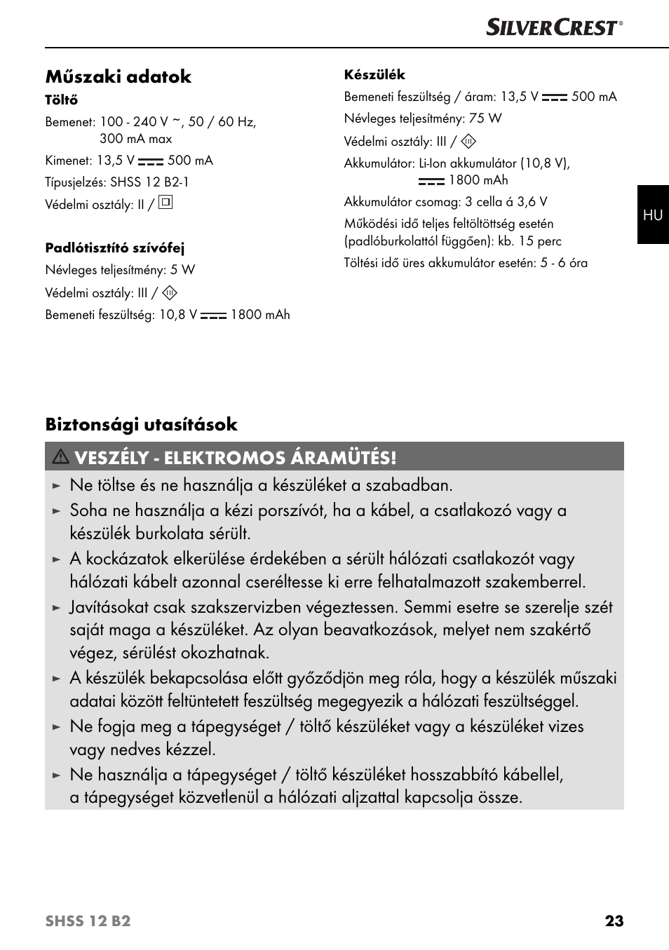 Műszaki adatok, Ne töltse és ne használja a készüléket a szabadban | Silvercrest SHSS 12 B2 User Manual | Page 26 / 74