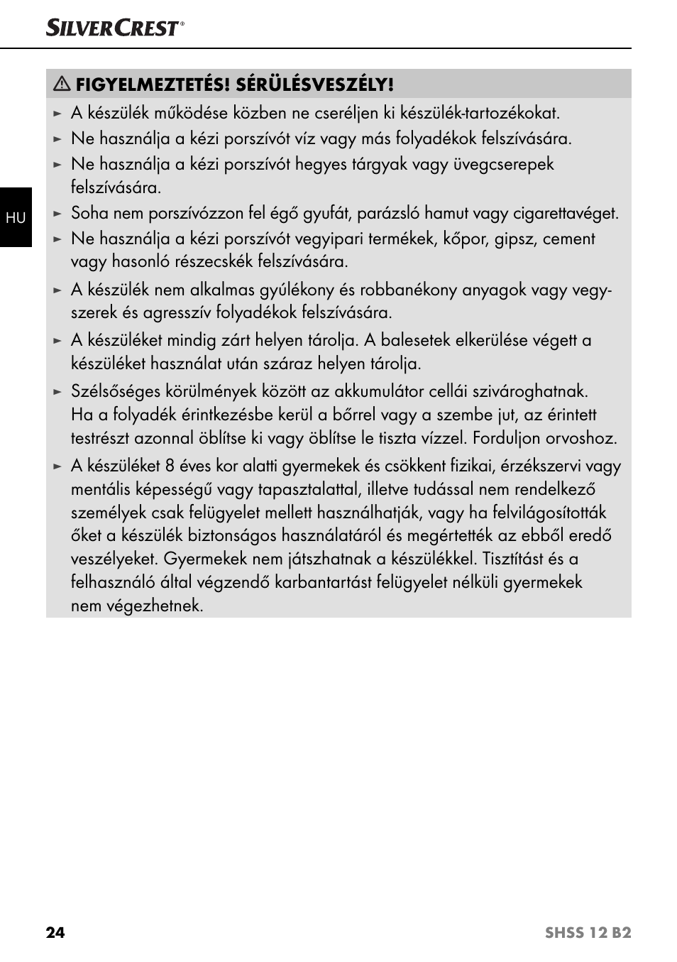 Figyelmeztetés! sérülésveszély | Silvercrest SHSS 12 B2 User Manual | Page 27 / 74