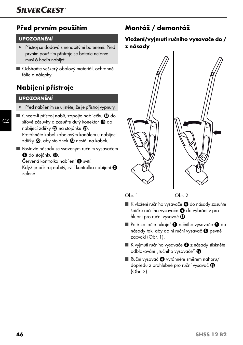 Před prvním použitím, Nabíjení přístroje, Montáž / demontáž | Silvercrest SHSS 12 B2 User Manual | Page 49 / 74
