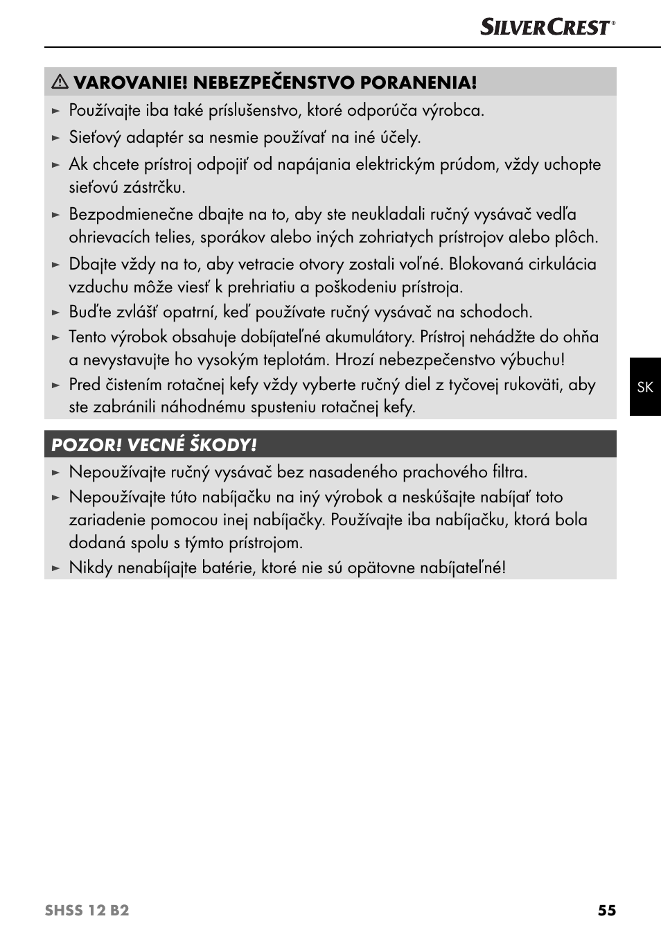 Varovanie! nebezpečenstvo poranenia, Sieťový adaptér sa nesmie používať na iné účely | Silvercrest SHSS 12 B2 User Manual | Page 58 / 74