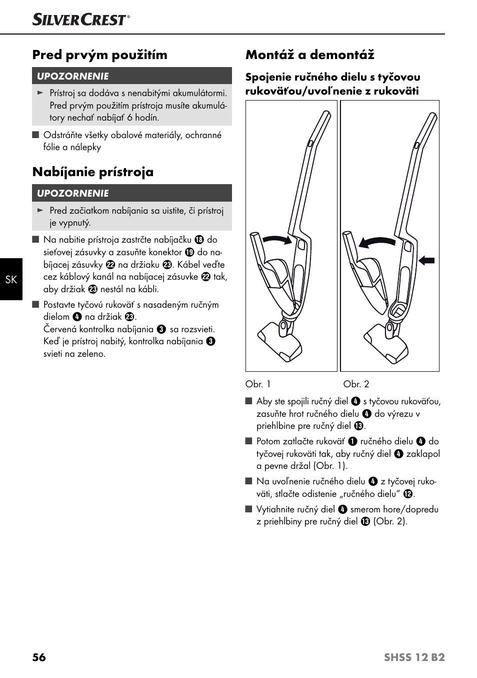 Pred prvým použitím, Nabíjanie prístroja, Montáž a demontáž | Silvercrest SHSS 12 B2 User Manual | Page 59 / 74