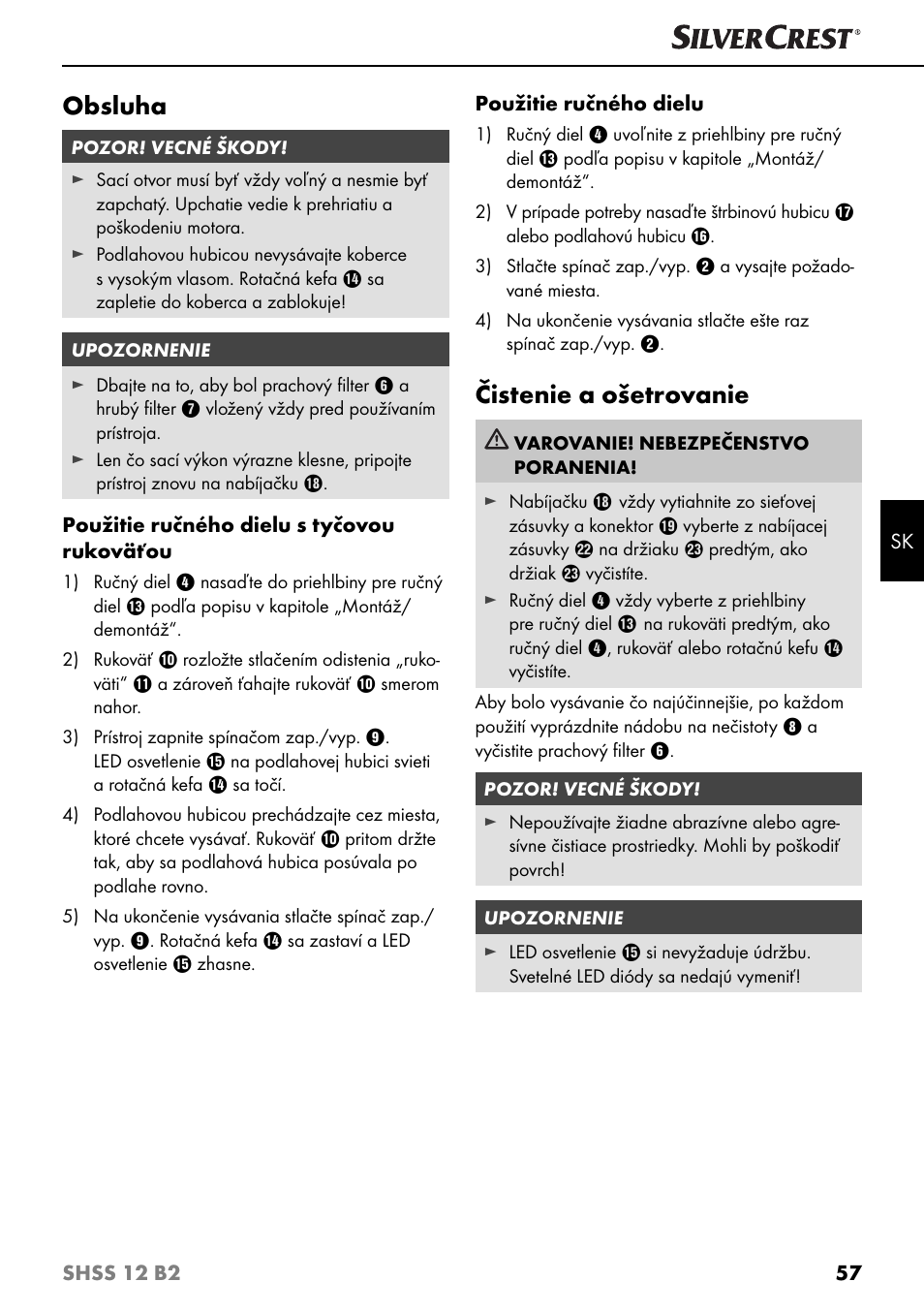 Obsluha, Čistenie a ošetrovanie | Silvercrest SHSS 12 B2 User Manual | Page 60 / 74