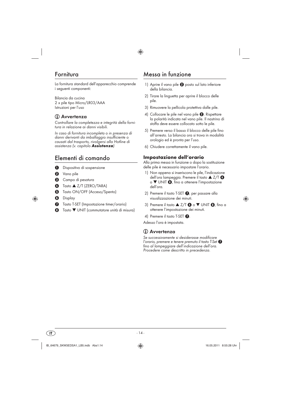 Fornitura, Elementi di comando, Messa in funzione | Avvertenza, Impostazione dell’orario | Silvercrest SKW 3 EDS A1 User Manual | Page 16 / 42