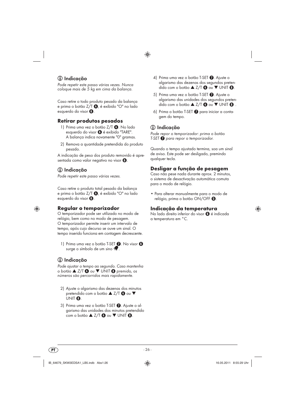 Indicação, Retirar produtos pesados, Regular o temporizador | Desligar a função de pesagem, Indicação da temperatura | Silvercrest SKW 3 EDS A1 User Manual | Page 28 / 42