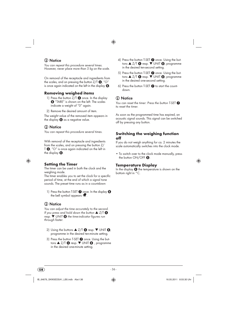 Notice, Removing weighed items, Setting the timer | Switching the weighing function oﬀ, Temperature display | Silvercrest SKW 3 EDS A1 User Manual | Page 38 / 42