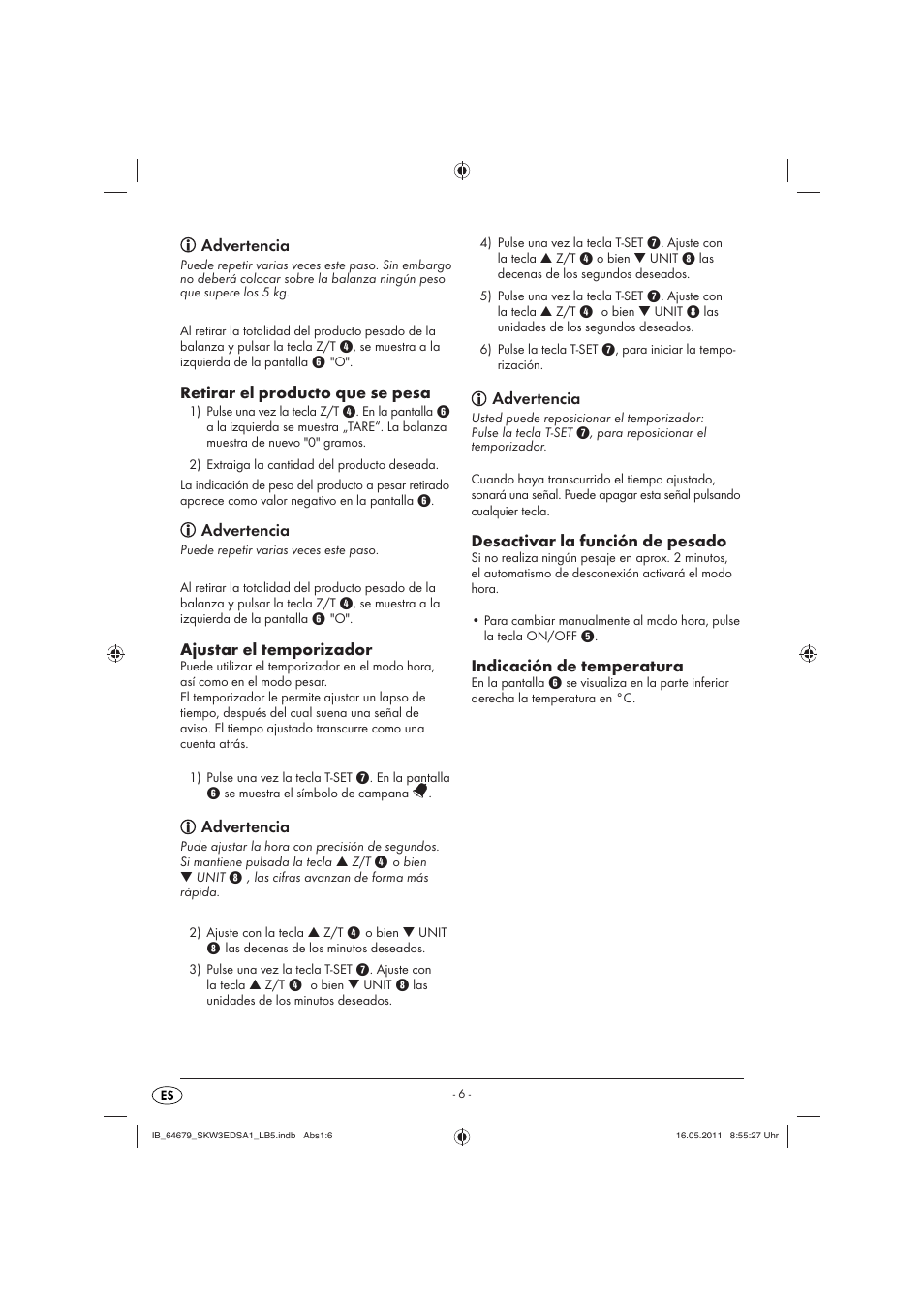 Advertencia, Retirar el producto que se pesa, Ajustar el temporizador | Desactivar la función de pesado, Indicación de temperatura | Silvercrest SKW 3 EDS A1 User Manual | Page 8 / 42