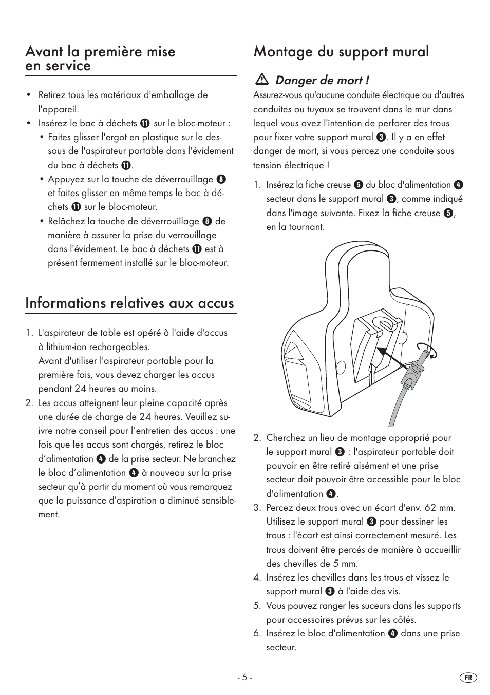 Avant la première mise en service, Informations relatives aux accus, Montage du support mural | Danger de mort | Silvercrest SAS 7.4 LI B1 User Manual | Page 8 / 28