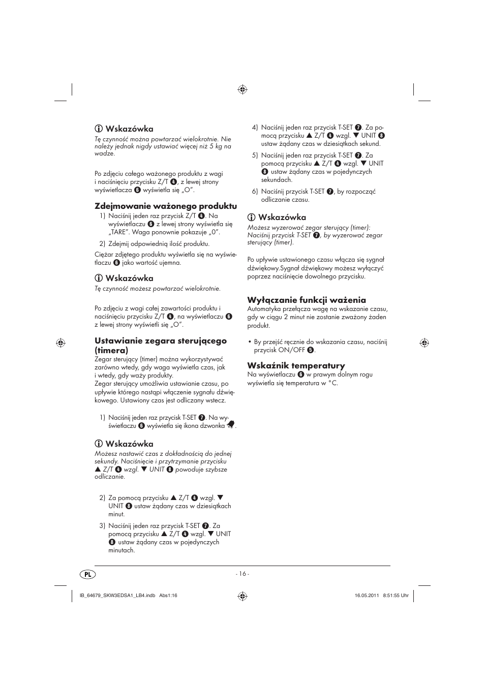 Wskazówka, Zdejmowanie ważonego produktu, Ustawianie zegara sterującego (timera) | Wyłączanie funkcji ważenia, Wskaźnik temperatury | Silvercrest SKW 3 EDS A1 User Manual | Page 18 / 61